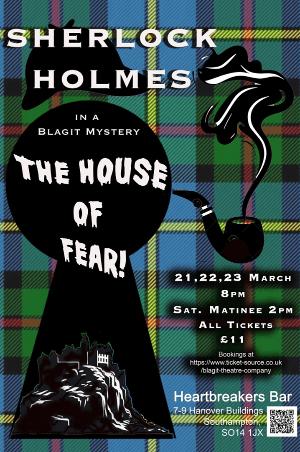 Sherlock Holmes and the House Of Fear
