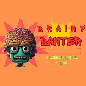 Brainy Banter Comedy Panel Show Southampton