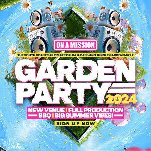 On A Mission - Garden Party 2024